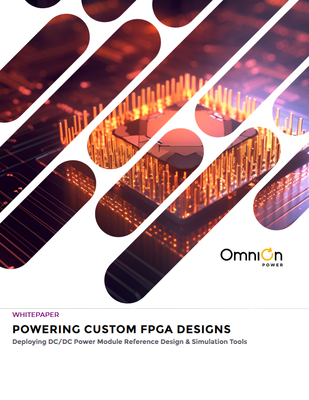 Powering Custom FPGA Designs 